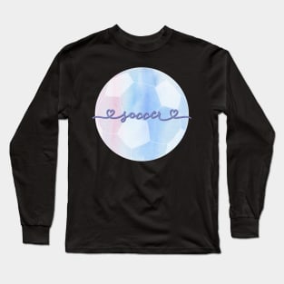 I Love Soccer Lilac, Light Blue and Pink Watercolor Aesthetic Long Sleeve T-Shirt